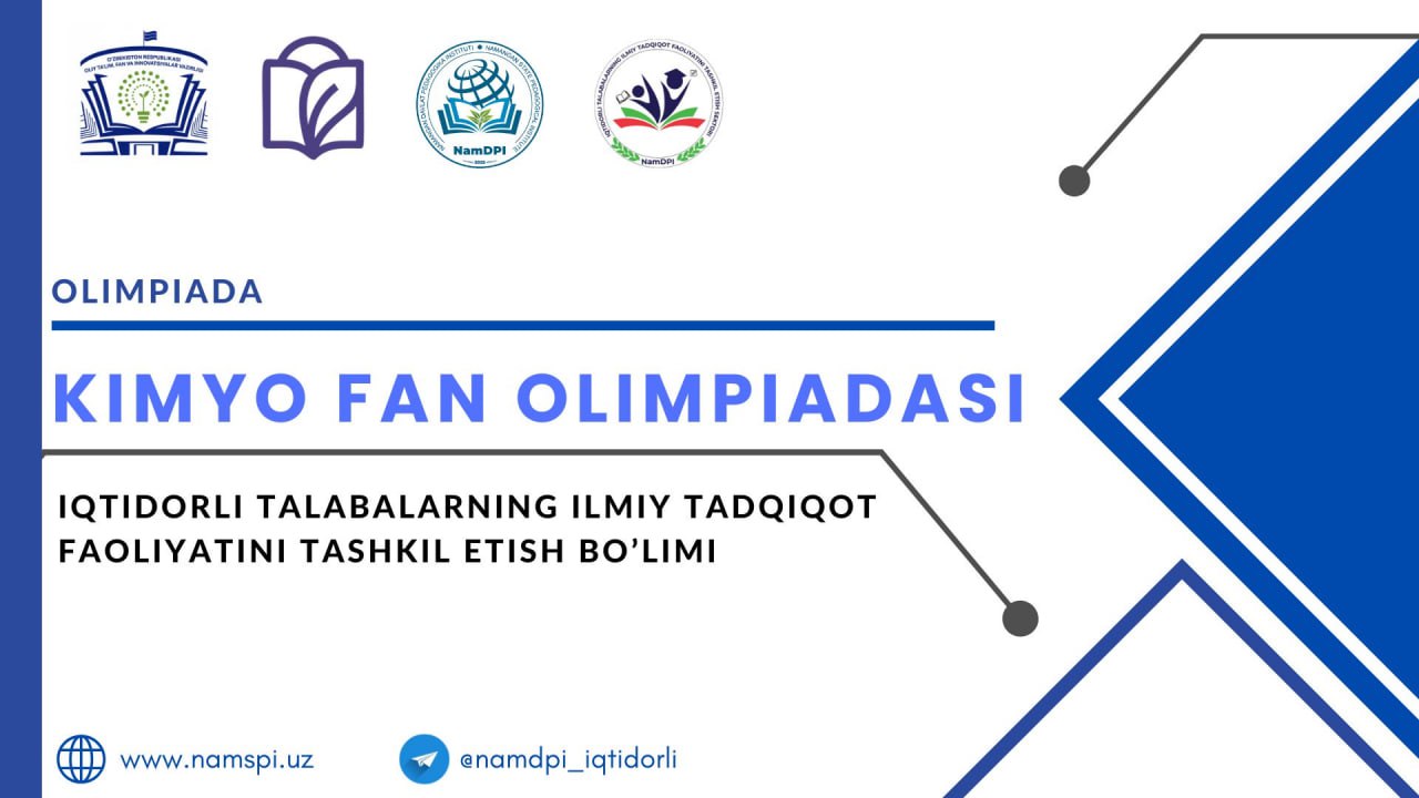 "Kimyo" yo'nalishi bitiruvchilari o'rtasida fan olimpiadasi tashkil etilmoqda.