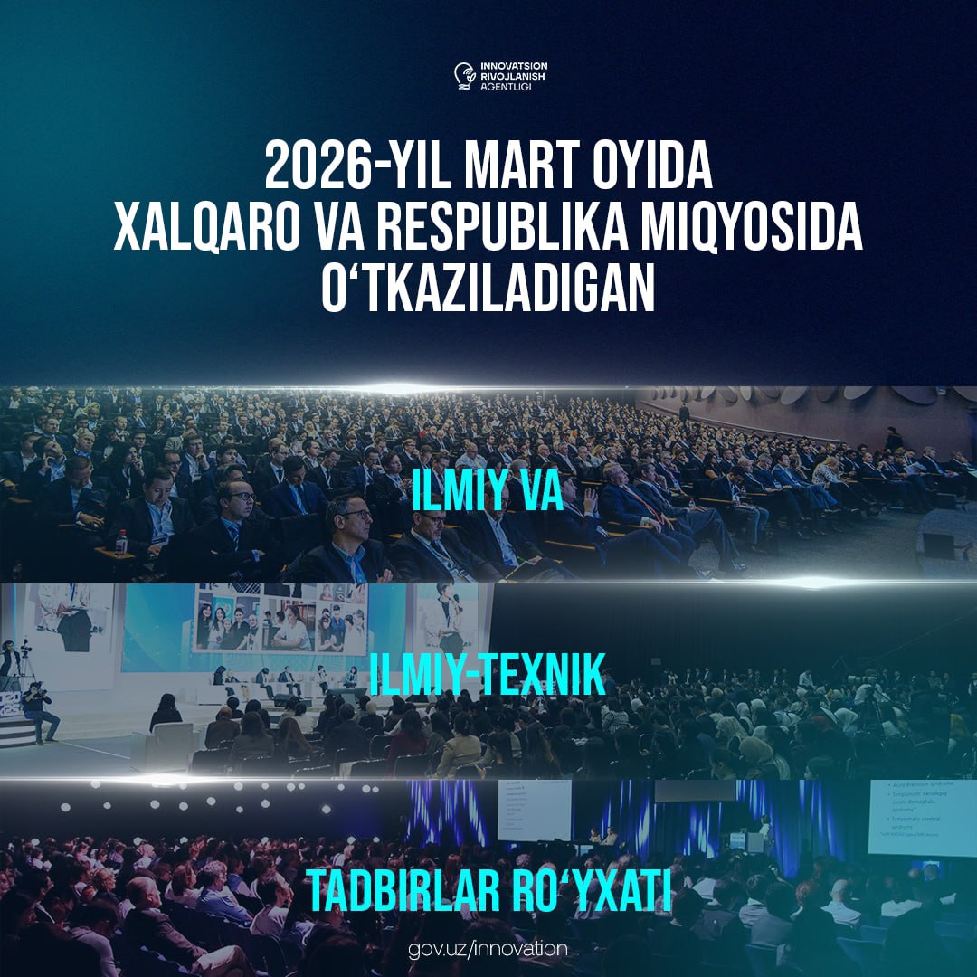 2026-yil mart oyida xalqaro va respublika miqyosida o‘tkaziladigan ilmiy va ilmiy texnik tadbirlar ro‘yxati.